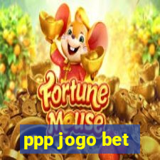 ppp jogo bet